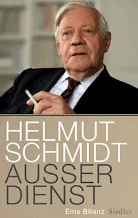 Außer Dienst - Helmut Schmidt - E-Book