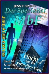 Flucht aus der virtuellen Welt - Jens F. Simon - E-Book