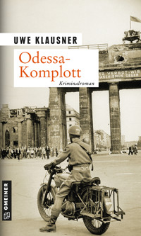 Odessa-Komplott - Uwe Klausner - E-Book