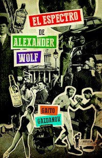 El espectro de Alexander Wolf - Gaito Gazdánov - E-Book