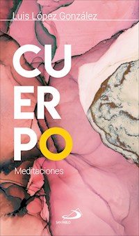 Cuerpo - Luis López González - E-Book