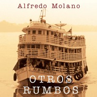 Otros rumbos - Alfredo Molano - Hörbuch