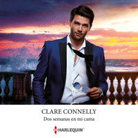 Dos semanas en mi cama - Clare Connelly - Hörbuch