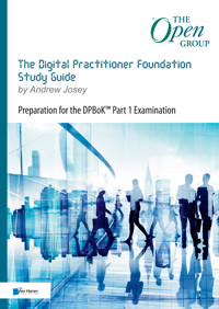 The Digital Practitioner Foundation Study Guide - Andrew Josey - E-Book