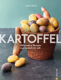 Kartoffel - Susann Kreihe - E-Book