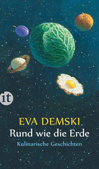 Rund wie die Erde - Eva Demski - E-Book