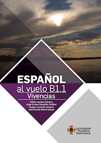 Español al vuelo B1.1 - Estella Agudelo Sánchez - E-Book