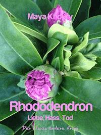 Rhododendron - Maya Khoury - E-Book