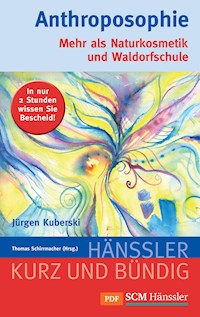 Anthroposophie - Jürgen Kuberski - E-Book