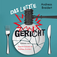 Das letzte Gericht - Andreas Breidert - Hörbuch