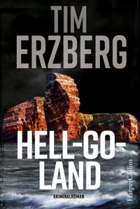 Hell-Go-Land - Tim Erzberg - E-Book