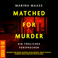Matched for Murder - Ein tödliches Versprechen (ungekürzt) - Marina Maaß - Hörbuch