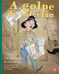 A golpe de calcetín - Francisco Hinojosa - E-Book