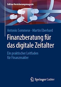 Finanzberatung für das digitale Zeitalter - Sommese Antonio - E-Book