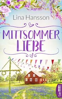 Mittsommerliebe - Lina Hansson - E-Book