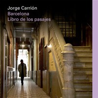 Barcelona. Libro de los pasajes - Jorge Carrión - Hörbuch