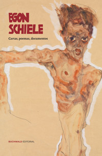 Egon Schiele - Egon Schiele - E-Book