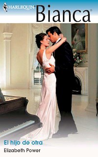 El hijo de otra - Elizabeth Power - E-Book