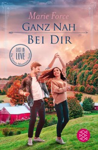 Ganz nah bei dir - Marie Force - E-Book