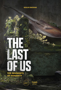 Decoding The Last of Us - Nicolas Deneschau - E-Book