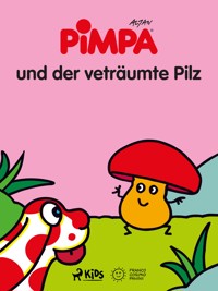 Pimpa und der veträumte Pilz - Altan - E-Book