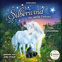 Silberwind, das weiße Einhorn (Band 7) - Das Einhornfohlen - Sandra Grimm - Hörbuch