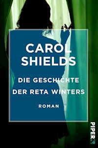 Die Geschichte der Reta Winters - Carol Shields - E-Book