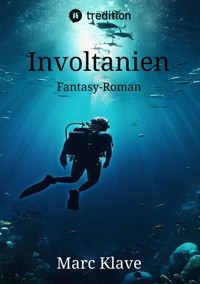 Involtanien - Marc Klave - E-Book