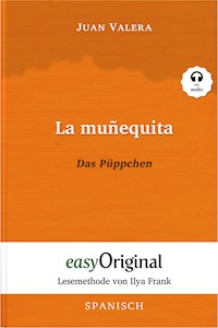 La muñequita / Das Püppchen (mit Audio) - Juan Valera - E-Book