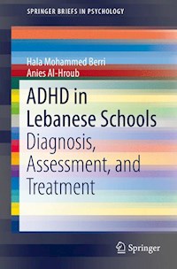 ADHD in Lebanese Schools - Hala Mohammed Berri - E-Book
