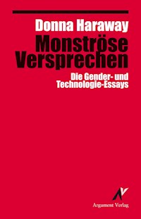 Monströse Versprechen - Haraway Donna - E-Book