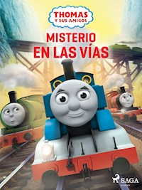 Thomas y sus amigos – Misterio en las vías - Mattel - E-Book