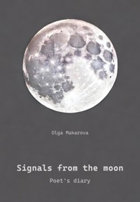 Signals from the moon - Olga Makarova - kostenlos E-Book
