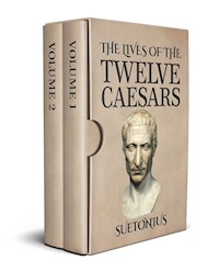 The Lives of the Twelve Caesars - Suetonius - E-Book