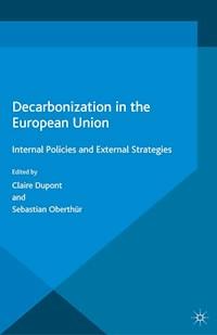 Decarbonization in the European Union -  - E-Book
