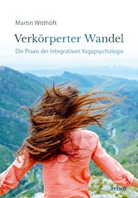 Verkörperter Wandel - Martin Witthöft - E-Book