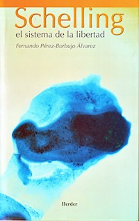 Schelling - Fernando Pérez-Borbujo - E-Book