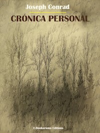 Crónica personal - Joseph Conrad - E-Book