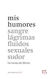 mis humores - Fernanda del Monte - E-Book