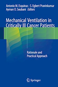 Mechanical Ventilation in Critically Ill Cancer Patients -  - E-Book