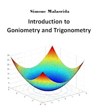 Introduction to Goniometry and Trigonometry - Simone Malacrida - E-Book