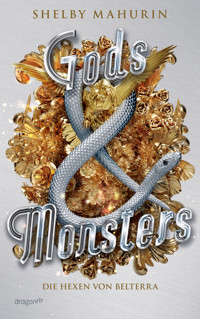Gods & Monsters - Shelby Mahurin - E-Book