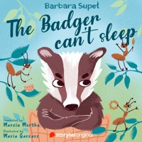 The Badger can't sleep - Barbara Supel - Hörbuch