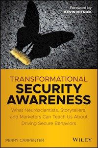 Transformational Security Awareness - Perry Carpenter - E-Book