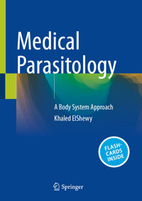 Medical Parasitology - Khaled ElShewy - E-Book