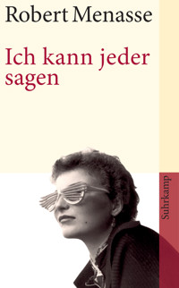 Ich kann jeder sagen - Robert Menasse - E-Book