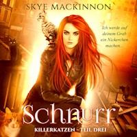 Killerkatzen - Teil 3 - Skye MacKinnon - Hörbuch