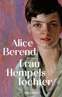 Frau Hempels Tochter - Alice Berend - E-Book