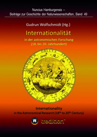 Internationalität in der astronomischen Forschung (18. bis 21. Jahrhundert) - Gudrun Wolfschmidt - E-Book