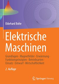 Elektrische Maschinen - Ekkehard Bolte - E-Book